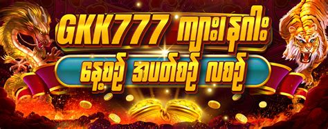 gkk777 best online casino in myanmar|Myanmar Online Casinos .